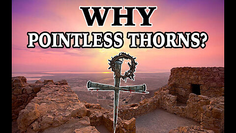 Why Pointless Thorns?