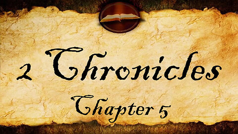 2 Chronicles Chapter 5 | KJV Audio (With Text)