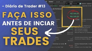 🔥 A ESTRATEGIA QUE USO PARA ORGANIZAR MEUS TRADES? Payroll - DIÁRIO DE TRADER 13#