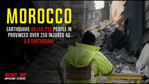 Nearly 300 die, over 150 injured as 6.8 earthquake devastates Morocco || News 360 ||