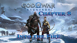 God of War Ragnarok 08 | Into the Fire