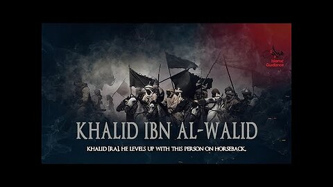 Legacy Of Khalid Ibn Al Walid [RA] - Shaykh Muhammad Abdul Jabbar