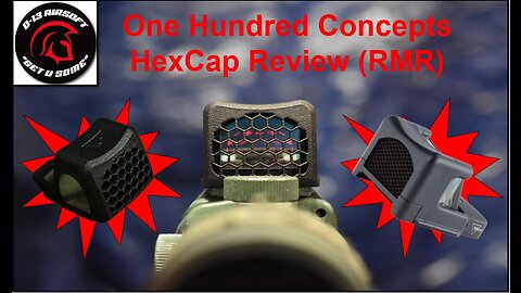 One Hundred Concepts HexCap RMR Review