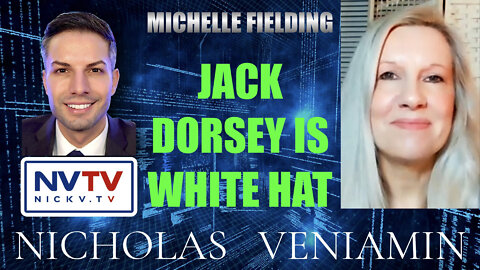 Michelle Fielding Discusses Jack Dorsey Is White Hat with Nicholas Veniamin