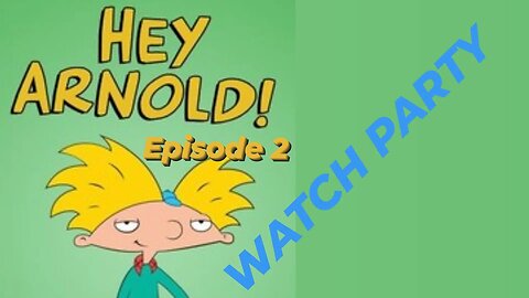 Hey Arnold S1E2 | Watch Party