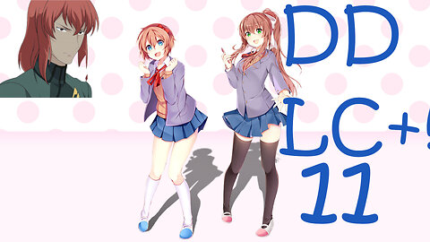Let's Play Doki Doki Literature Club Plus! [11] Sayori's Route
