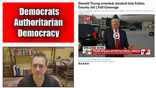 The Friday Vlog Democrats Authoritarian Democracy On Display