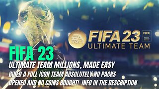 Fifa 23 Ultimate Team | Build A Full Icon Team Without Spending Money