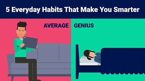 Boost Your Brainpower: 5 Everyday Habits That Make You Smarter