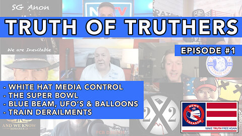 Truth of Truthers 1: White Hat Media | Balloons | Earthquakes | UFO's | BlueBeam | Derailments