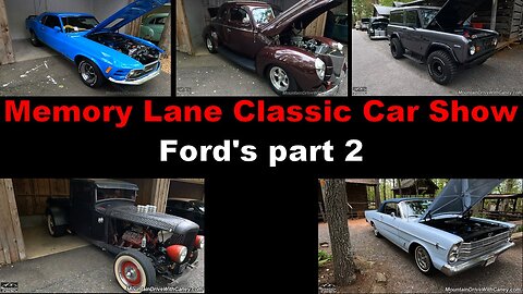 2024 Memory Lane Classic Car Show Hiawassee GA Ford Cars and Trucks