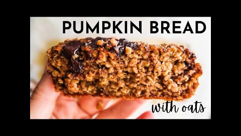 Healthy Pumpkin Bread With Oats | Easy Breakfast Recipe For Fall