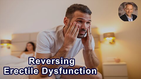 Can Erectile Dysfunction Be Reversed For Someone Who's Eating Plant Based?
