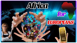 AFRICA FOR EUROPEANS