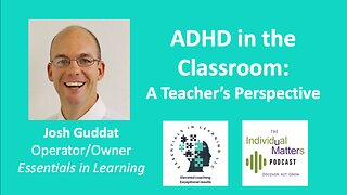 ADHD in the Classroom: A Teacher's Perspective