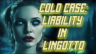 Cold Cases: Liability in Lingotto (Early Sample)