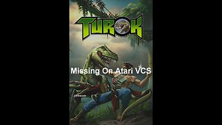 Turok Games Missing From Atari VCS