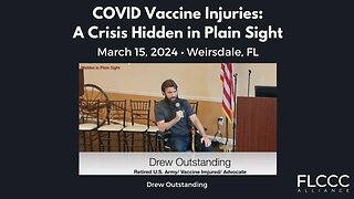 Drew Outstanding Speaking at the Covid Vaccine Injuries: A Crisis Hidden in Plain Sight event (Marc
