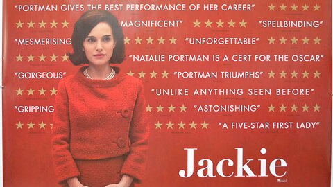 "Jackie" (2016) Directed by Pablo Larrain