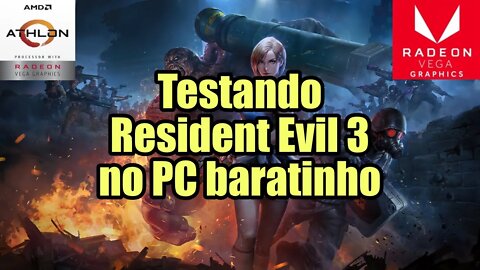 Testando Resident Evil 3 no PC Baratinho