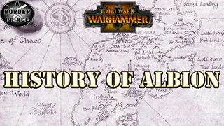 Warhammer Fantasy Lore The History of Albion