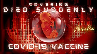 Covering - Died Suddenly | The Covid-19 Vaccine