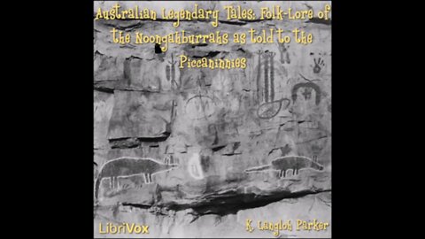 Australian Legendary Tales Folklore Complete Audiobook