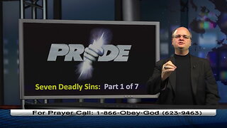 The 7 Deadly Sins Part 1: PRIDE