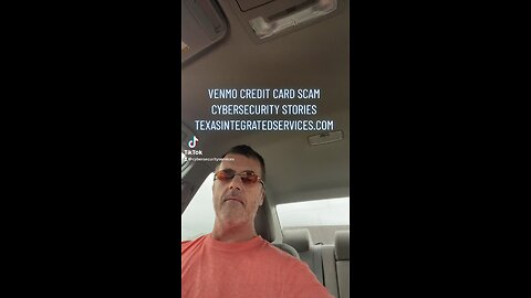 VENMO CREDIT CARD SCAM CYBERSECURITY STORIES TEXASINTEGRATEDSERVICES.COM