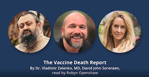 The Vaccine Death Report By Dr. Vladimir Zelenko, MD, David John Sorensen, read by Robyn Openshaw