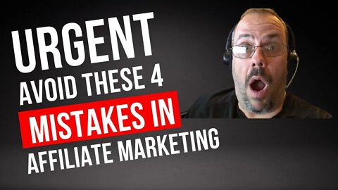 Affiliate Marketing Mistakes To Avoid If You Want To Achieve Success And Real Results