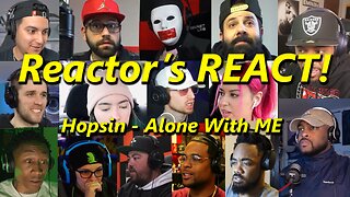 Reactor's REACT! Hopsin - Alone With Me (Reactions)