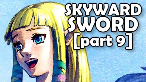 Lets Play Skyward Sword HD (Episode 9)