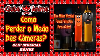 😅CLUBE DO ANIME GERAÇÃO OURO| VIDEO CLIP MUSICAL BÔNUS SURPRESA|Como Perder o Medo, Timidez|2020