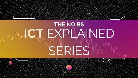 NO BS ICT EXPLAINED: EP #5 - ICT ESSENTIALS !