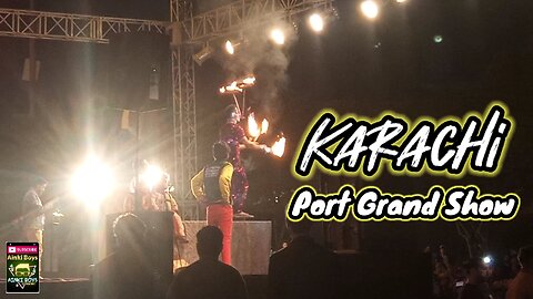 Karachi Port Grand Show || #AinkiBoys #karachi