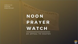 🔵 Noon Prayer Watch | 2/22/2023