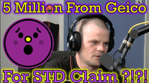 Women Get's 5 Million From Geico For STD Claim!