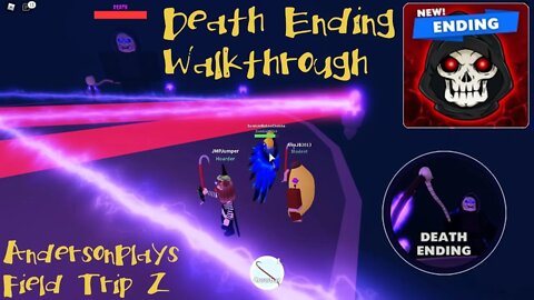 AndersonPlays Roblox Field Trip Z - How to Get the Death Ending - Death Boss Fight