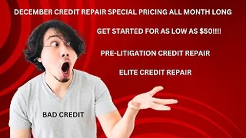 December Credit Repair Special #CreditRepair