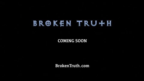 They | Broken Truth Teaser