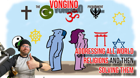 ADDRESSING ALL MAJOR WORLD RELIGIONS and then SOLVING THEM