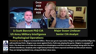 Bennett CIA w/ Lindauer CIA: Pantagon Paid Wagner $6 billion for the Coup - Wagner is a Puppet of Putin - 45K of Wagner Fighters are now in Belarus Just North of Kiev