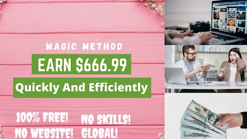 [MAGIC METHOD] Secrets To Getting EARN $666.99 To Complete This Quickly And Efficiently