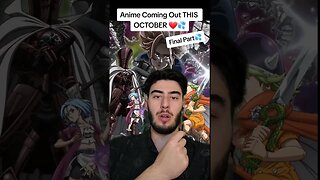 Anime Coming Out THIS OCTOBER ❤️💦 - Final Part