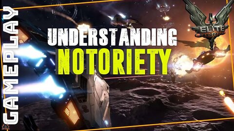 Elite Dangerous Understanding Notoriety in Game