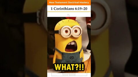 1 Corinthians 6:19–20 | 2023 New Testament Doctrinal Mastery #shorts