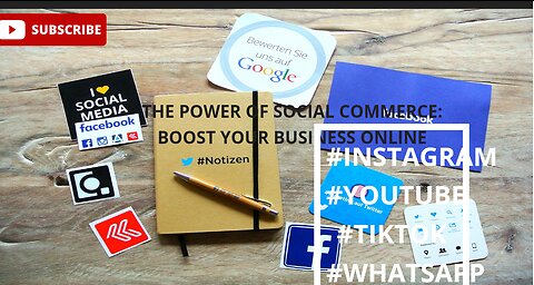 The Power of Social Commerce: Boost Your Business Online #instagram #youtube #tiktok #whatsapp