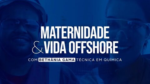 COMO É EMBARCAR COMO TÉCNICA EM QUÍMICA E LIDAR COM A MATERNIDADE?