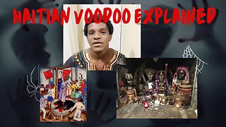 Let's Talk about Haitian Voodoo! Haitian Voodoo Explained!!!